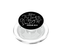 Benedici il Signore, O Mia Anima - Salmo 10:3 PopSockets PopGrip per MagSafe