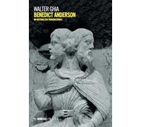 Benedict Anderson. Un nazionalista trasnazionale