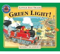 Benedict Blathwayt The Little Red Train: Green Light (Tascabile)