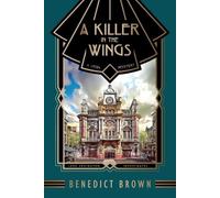 Benedict Brown A Killer in the Wings (Tascabile) Lord Edgington Investigates...