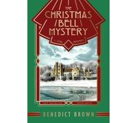 Benedict Brown The Christmas Bell Mystery (Tascabile)