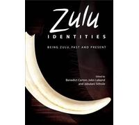 Benedict Carton John Laband Jabulani Sithole Zulu Identities (Copertina rigida)