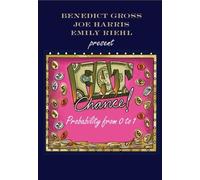 Benedict Gross, Emily Riehl, Joe Harris – Fat Chance: Probability from 0 to 1 – Tascabile