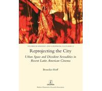 Benedict Hoff Reprojecting the City (Tascabile)