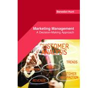 Benedict Hunt Marketing Management: A Decision-Making Approac (Copertina rigida)