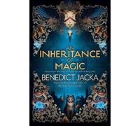 Benedict Jacka An Inheritance of Magic (Tascabile) Inheritance of Magic