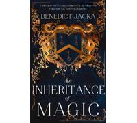 Benedict Jacka An Inheritance of Magic (Tascabile) Inheritance of Magic Series