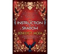 Benedict Jacka An Instruction in Shadow (Tascabile) Inheritance of Magic