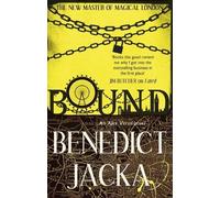 Benedict Jacka Bound (Tascabile) Alex Verus