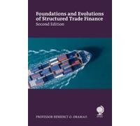 Benedict O Oram Foundations and Evolutions of Structured Trade Finan (Tascabile)