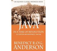 Benedict, R.O'G. Anderson Java in a Time of Revolution (Tascabile)