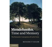 Benedict Taylor Mendelssohn, Time and Memory (Tascabile)