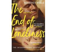 Benedict Wells The End of Loneliness (Tascabile)