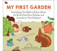 Bénédicte Boudassou My First Garden (Tascabile) I Love Nature