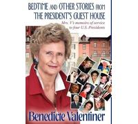 Benedicte Valen Bedtime and Other Stories from the President' (Copertina rigida)