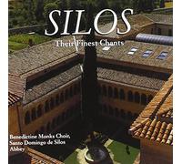 Benedictine Monks Of Santo Domingo De Silos - Their Finest Chants