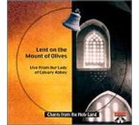 Benedictine Nuns of Our Lady O - Vol. 3-Lent on Mount of Olives