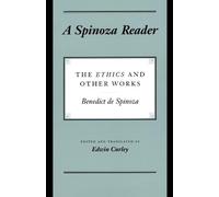 Benedictus de Spinoza A Spinoza Reader (Tascabile)