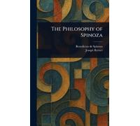 Benedictus De Spinoza Joseph Ratner The Philosophy of Spinoza (Copertina rigida)
