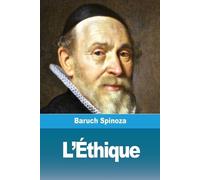 Benedictus de Spinoza L'Éthique (Tascabile)