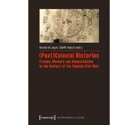 Benedikt Jager (Post)Colonial Histories (Tascabile) Postcolonial Studies