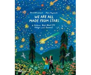 Benedikt Lehnert We're All Made from Stars (Copertina rigida)