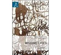 Benedire. I poeti