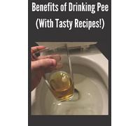 Benefits of Drinking Pee! Prank Blank Notebook Gag Gift Book Empty 6x9 Blank Page Notebook Black Color