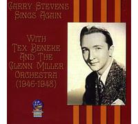 Beneke, Tex & Glenn Miller Orchestra - Garry Stevens Sings Again 1946-48