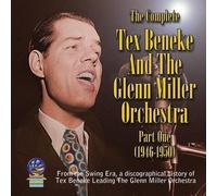 Beneke, Tex & His Orchestra - Complete Tex Beneke & His Orchestra