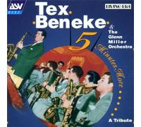 Beneke,Tex & Miller,Glenn Orchestra - Five Minutes More-a Tribute
