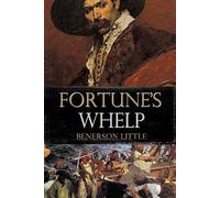 Benerson Little Fortune's Whelp (Tascabile) Fortune's Whelp