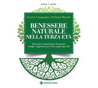 Benessere naturale nella terza età
