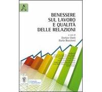 Benessere sul lavoro e qualità delle relazioni