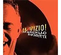 Benetti Marcello - Il Vizio!