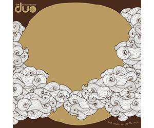 Benevento/ Russo Duo - Best Reason To Buy The Sun