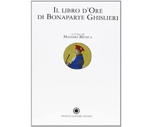 Benevolo,Giancarlo. - Il Libro d'Ore Ghislieri. Commentario.