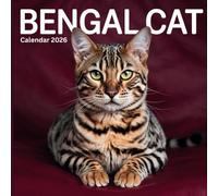 Bengal Cat Calendar 2026: A Year of Wild Beauty and Feline Grace