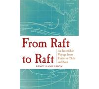 Bengt Danielsson From Raft to Raft (Tascabile)