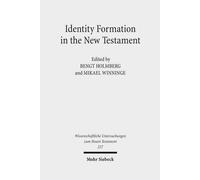 Bengt Holmberg Identity Formation in the New Testament (Copertina rigida)