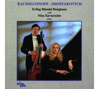 Bengtsson/Kavtaradze - Rachmaninov/Shostakovich: Sonatas For Ce