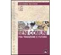 Beni comuni fra tradizione e futuro