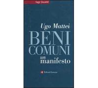 Beni comuni. Un manifesto