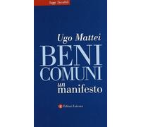 Beni comuni. Un manifesto