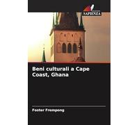 Beni culturali a Cape Coast, Ghana