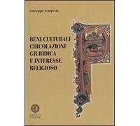 Beni culturali circolazione giuridica e interesse religioso