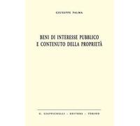 Beni di interesse pubblico e contenuto della proprietà