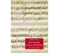 Beni musicali, musica, musicologia