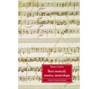 Beni musicali, musica, musicologia