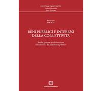 Beni pubblici e interessi della collettività